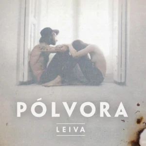 portada del segundo album del cantante Leiva "Pólvora"